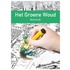 Het groene woud