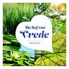 De hof van vrede door André F. Troost
