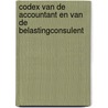 Codex van de accountant en van de belastingconsulent by Unknown