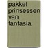 Pakket Prinsessen van Fantasia