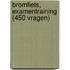 Bromfiets, examentraining (450 vragen)