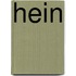 Hein