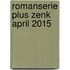 Romanserie Plus ZenK april 2015
