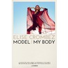 MODEL. YOUR BODY - NEDERLANDSE VERSIE by Elise Crombez