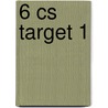 6 CS target 1 by Unknown