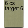 6 CS target 6 by Unknown