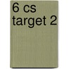 6 CS target 2 by Unknown
