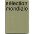 Sélection mondiale