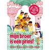 mijn broer is een prins door Corien Oranje