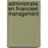 Administratie en financieel management by Unknown