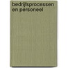 Bedrijfsprocessen en personeel by Unknown