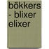 Bökkers - Blixer elixer