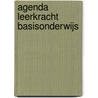 Agenda leerkracht basisonderwijs by Unknown