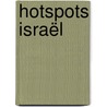 Hotspots Israël by Joanne Nihom