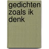 Gedichten zoals ik denk by Martin Hovenkamp