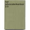Het advocatenkantoor 2.0 by Maarten De Haas
