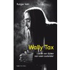 Wally Tax door Rutger Vahl