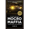 Mocro maffia door Wouter Laumans