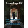 De wonderen van de Antikrist door Selma Lagerlöf