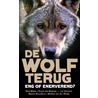 De wolf terug by Unknown