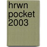HRWN pocket 2003 by Immigratie-en Naturalisatiedienst (Ind)