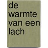 De warmte van een lach by Sarah Mayberry