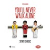 You'll never walk alone door Stijn Vlaeminck