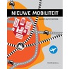 Nieuwe mobiliteit by Arie Bleijenberg