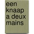 Een knaap a deux mains