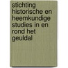 Stichting historische en heemkundige studies in en rond het Geuldal door Onbekend
