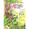 Superjuffie in de jungle by Janneke Schotveld