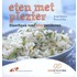 Eten met plezier