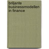 Briljante businessmodellen in finance by Jeroen Kemperman