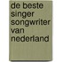 De beste singer songwriter van Nederland