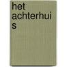 Het Achterhuis door Anne Frank