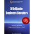 5 briljante business boosters
