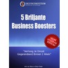 5 briljante business boosters door Silvan Stoet