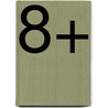 8+ by Suzanne Hofmans