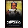 Ontvoering! by John van den Heuvel