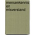 Mensenkennis en misverstand
