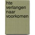 Hte verlangen naar voorkomen