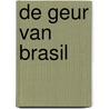 De geur van Brasil door Maarten Lapiée