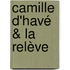 Camille D'havé & La Relève