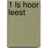 1 LS Hoor Leest by Anny Cooreman