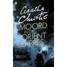 Moord in de Oriënt Expres door Agatha Christie