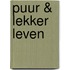 Puur & Lekker Leven