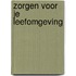 Zorgen voor je leefomgeving