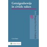 Getuigenbewijs in civiele zaken by G. de Groot
