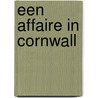 Een affaire in Cornwall door Liz Fenwick