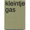 Kleintje gas door Onbekend